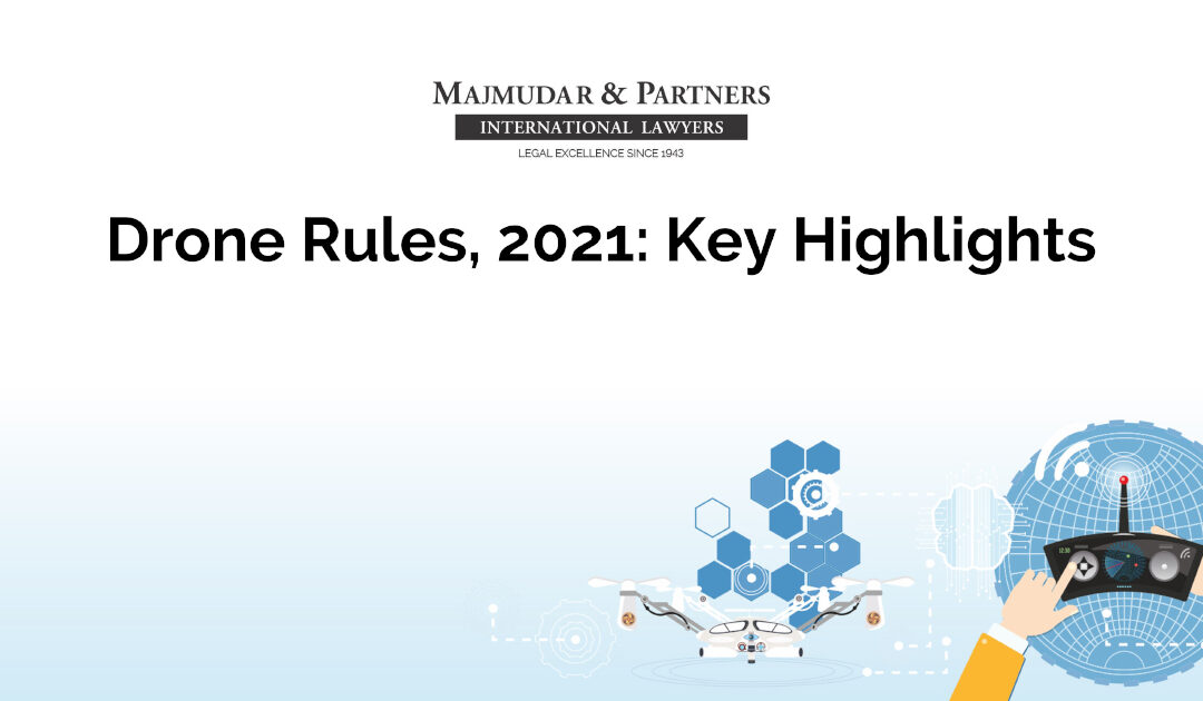 Drone Rules 2021, key highlights