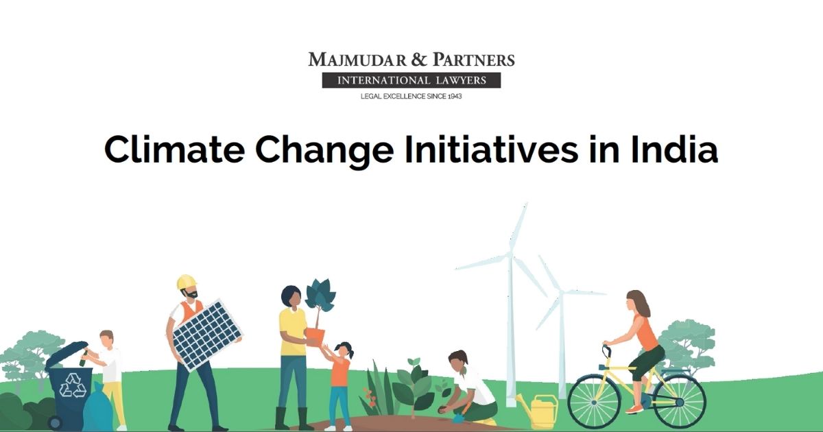 Climate change initiatives in India Majmudar & Partners
